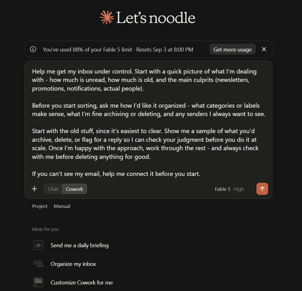 A Cowork brief typed into Claude Desktop with the Cowork tab selected: a four-paragraph inbox-triage task, with Anthropic's suggested starting tasks listed underneath