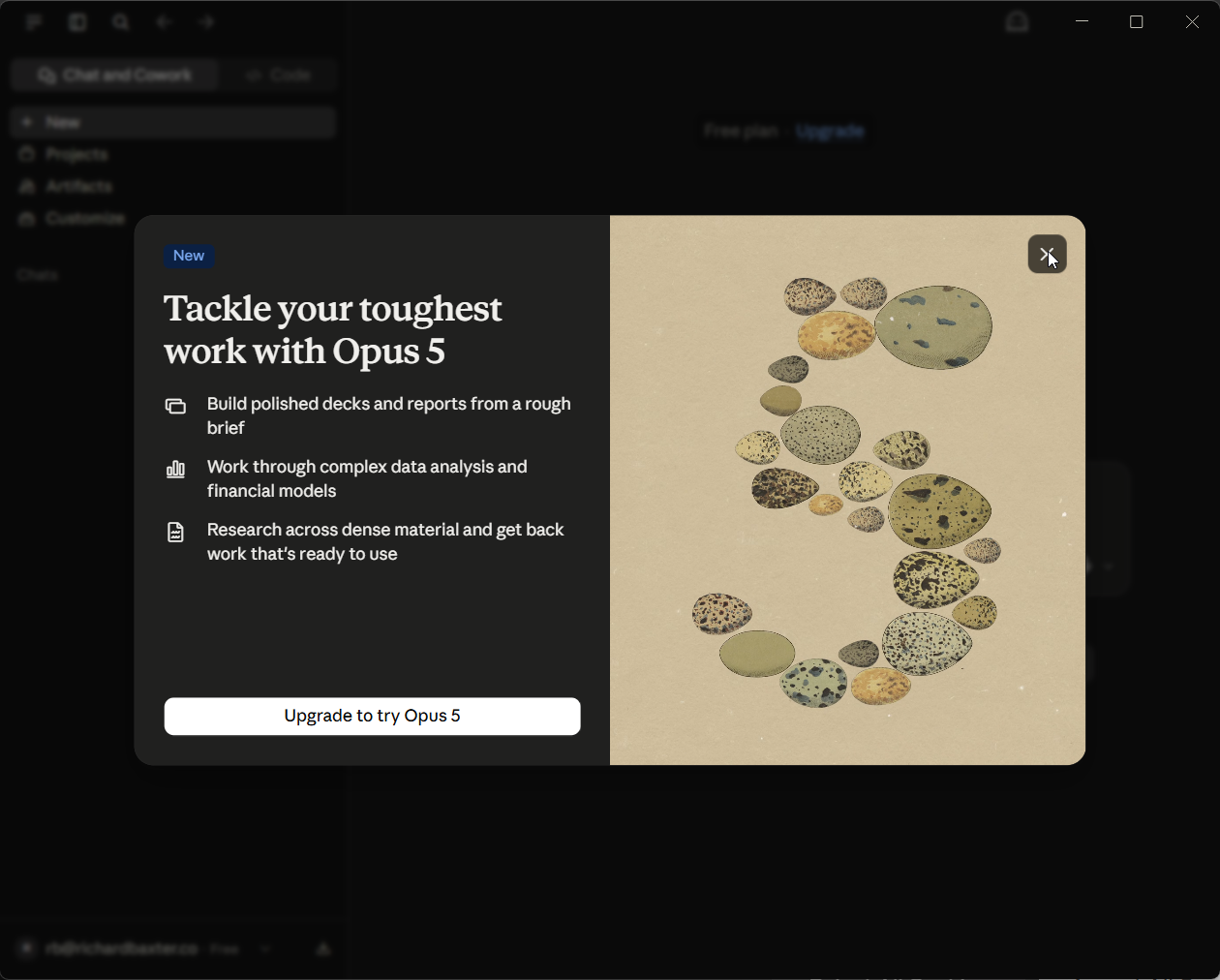 The first thing the fresh account saw on launch: a pop-up offering an upgrade to try Opus 5.