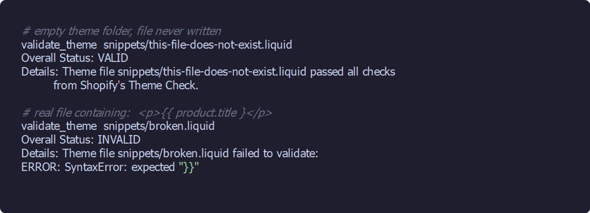 validate_theme output showing VALID for a Liquid file that does not exist, then INVALID with SyntaxError expected }} for a real broken file