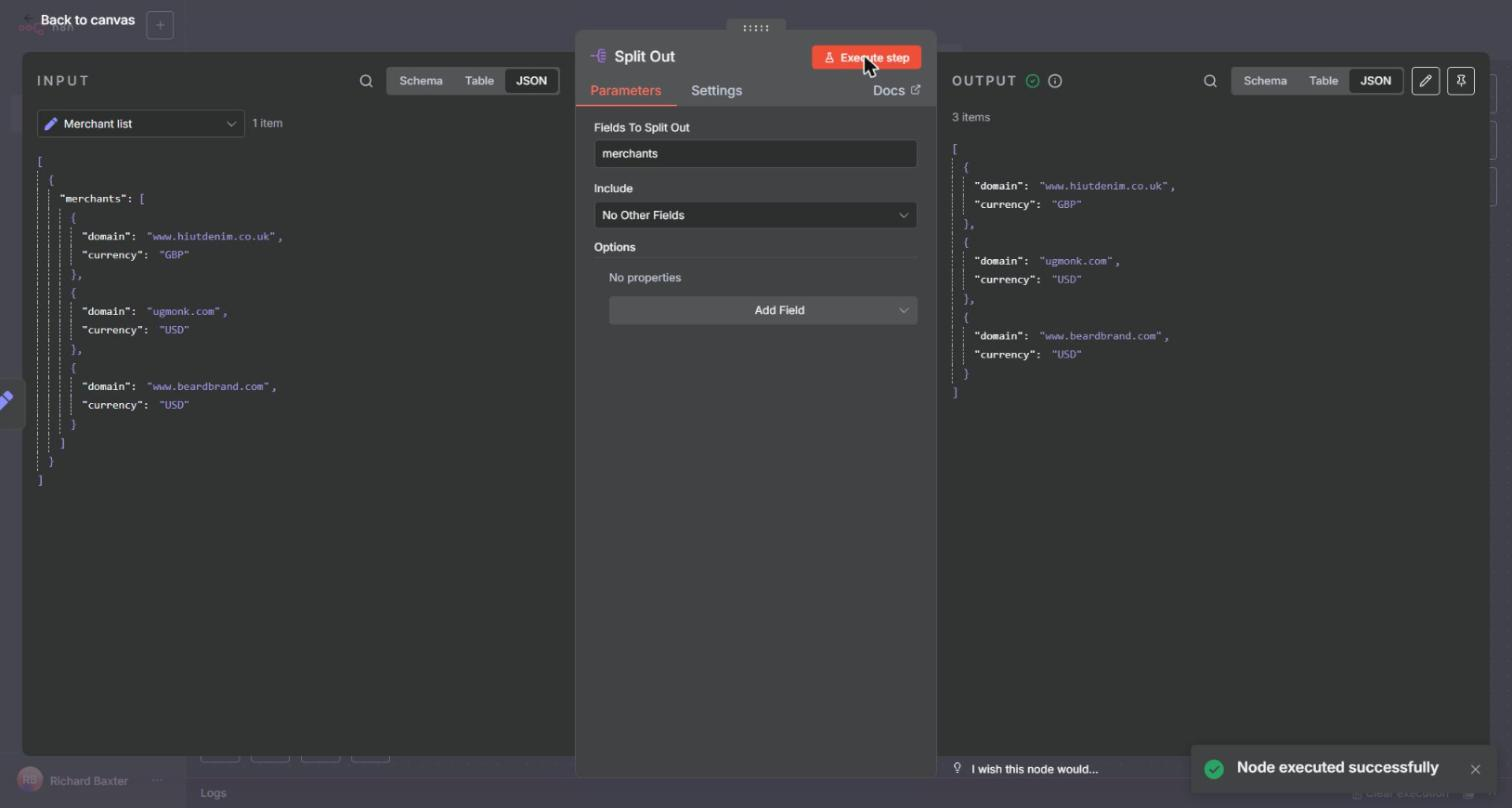 The Split Out node turning the merchants array into three items, each with a domain and a currency
