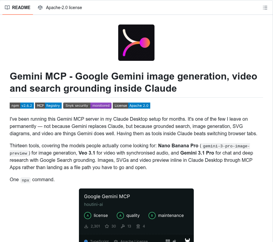 Gemini MCP README: Google Gemini image generation, video and search grounding inside Claude - thirteen tools covering Nano Banana Pro, Veo 3.1 and Gemini 3.1 Pro